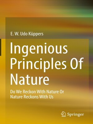 cover image of Ingenious Principles of Nature